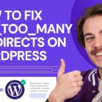 How to fix err too many redirects on wordpress.
