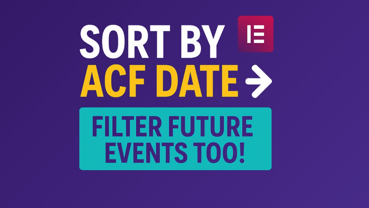 elementor sort posts by acf date